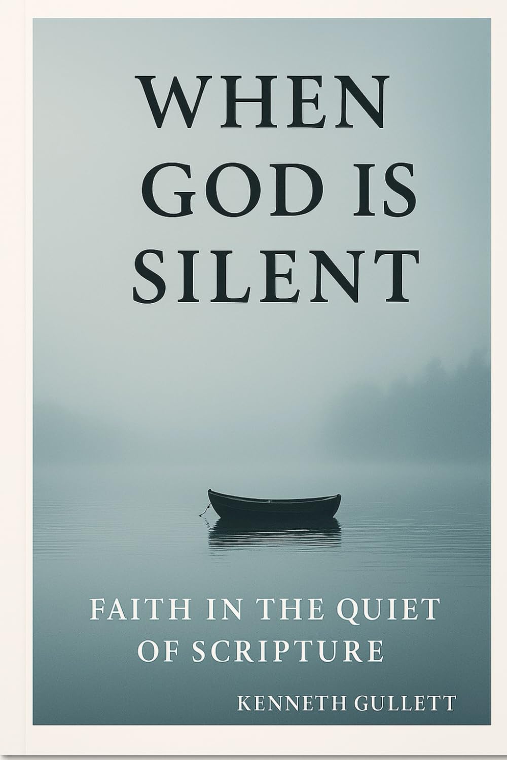 When God Is Silent by John Stott book for when God seems silent and nothing is moving